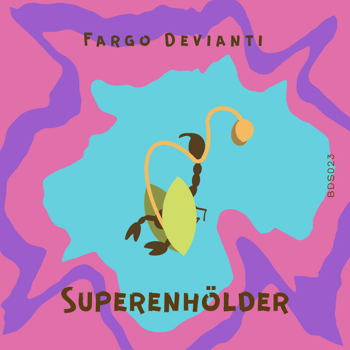 Fargo Devianti - Superenhölder